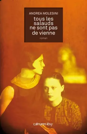 Couverture du produit · Tous les salauds ne sont pas de Vienne