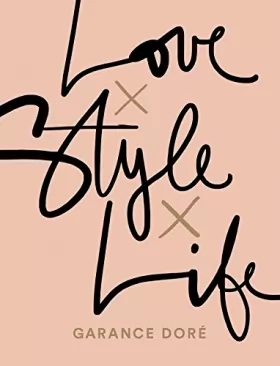 Couverture du produit · Love x Style x Life (***VERSION ANGLAISE***)