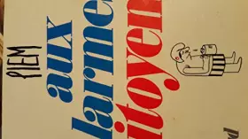 Couverture du produit · Au larmes, citoyens !