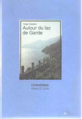 Couverture du produit · Autour du lac de garde