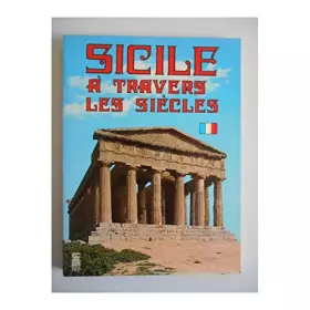 Couverture du produit · Sicile à travers les siècles / Collectif / Réf32465