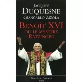 Couverture du produit · Benoît XVI ou Le mystère Ratzinger