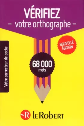 Couverture du produit · VERIFIEZ VOTRE ORTHOGRAPHE NE