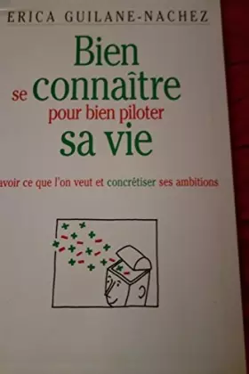 Couverture du produit · Bien se connaître pour bien piloter sa vie