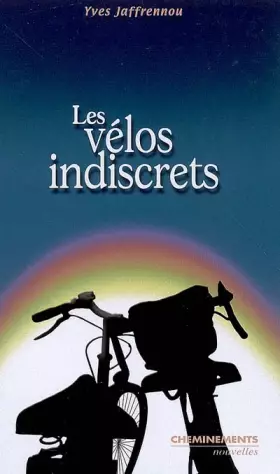 Couverture du produit · Les vélos indiscrets