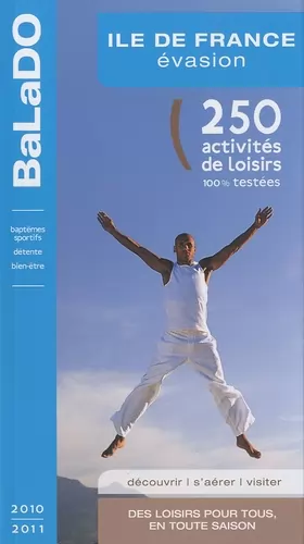 Couverture du produit · Guide BaLaDO évasion EN ILE-DE-FRANCE 2010-2011
