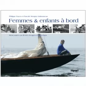 Couverture du produit · FEMMES ET ENFANTS A BORD, Au Fil Des Rivages & Du Temps