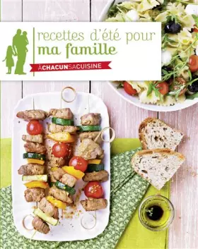 Couverture du produit · RECETTES D'ETE POUR MA FAMILLE