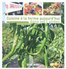 Couverture du produit · CUISINE A LA FERME AUJOURD'HUI DANS LES LANDES