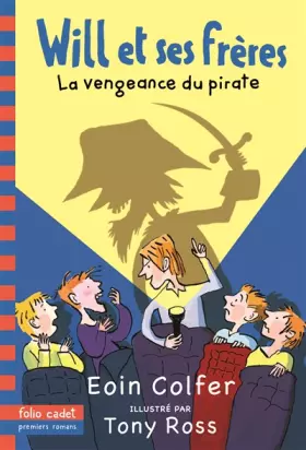 Couverture du produit · Will et ses frères : La vengeance du pirate