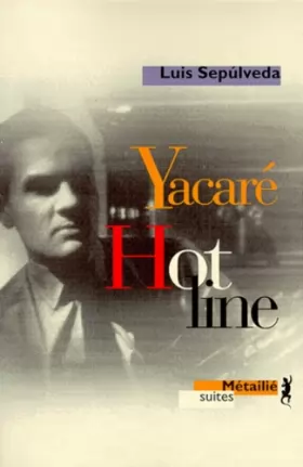 Couverture du produit · Yacaré : Hot line
