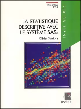 Couverture du produit · La statistique descriptive avec le système SAS, numéro 1