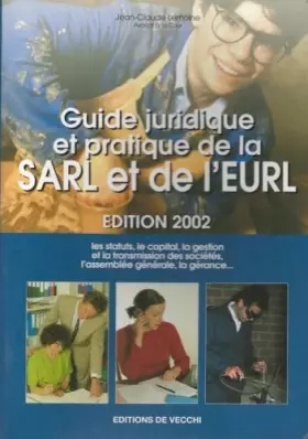 Couverture du produit · Guide juridique et pratique de la SARL et de l'EURL édition 2002