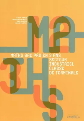 Couverture du produit · Maths Tle Bac Pro Industriel - Manuel élève