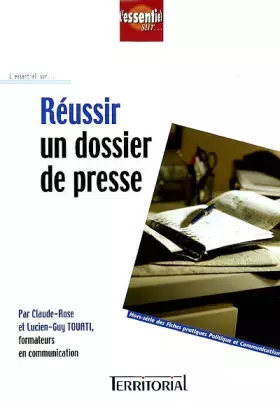 Couverture du produit · Réussir un dossier de presse