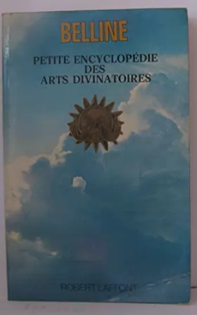 Couverture du produit · Petite encyclopédie des arts divinatoires