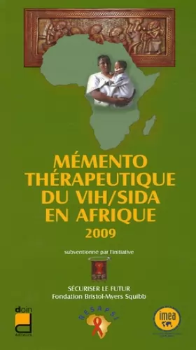 Couverture du produit · MEMENTO THERAPEUTIQUE DU VIH/SIDA EN AFRIQUE 2009. 2E EDITION