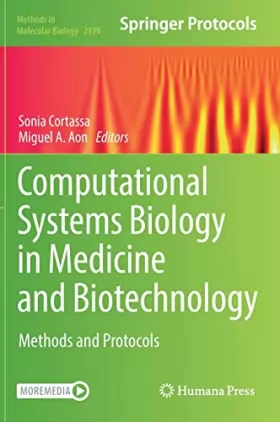 Couverture du produit · Computational Systems Biology in Medicine and Biotechnology: Methods and Protocols