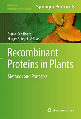 Couverture du produit · Recombinant Proteins in Plants: Methods and Protocols