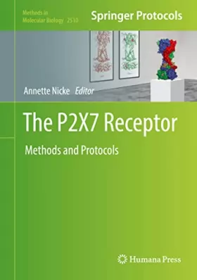 Couverture du produit · The P2x7 Receptor: Methods and Protocols