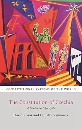 Couverture du produit · The Constitution of Czechia: A Contextual Analysis