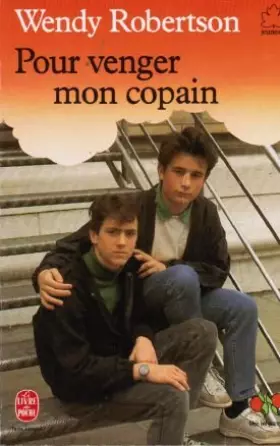 Couverture du produit · Pour venger mon copain