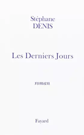 Couverture du produit · Les Derniers Jours