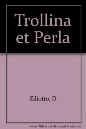 Couverture du produit · Trollina et Perla