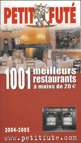 Couverture du produit · Guide Petit Futé : 1001 meilleurs restaurants à moins de 20 euro