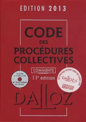 Couverture du produit · Code des procédures collectives 2013, commenté avec cédérom - 11e éd.