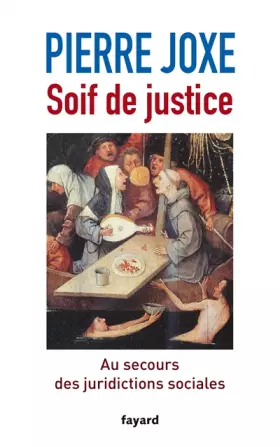 Couverture du produit · Soif de justice: Au secours des juridictions sociales