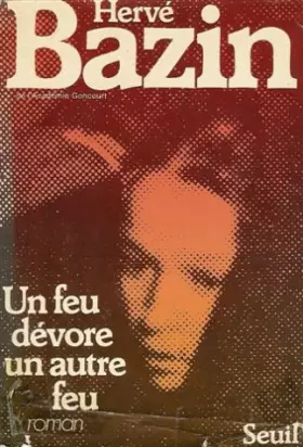 Couverture du produit · Un feu dévore un autre feu