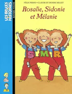 Couverture du produit · Rosalie, Sidonie et Mélanie