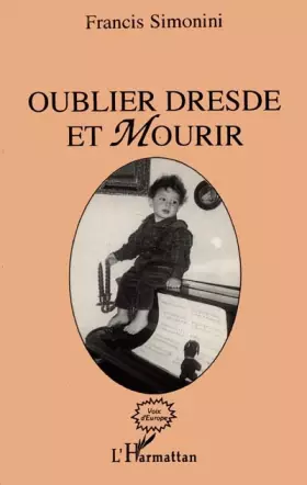 Couverture du produit · Oublier Dresde et mourir
