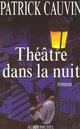 Couverture du produit · Théâtre dans la nuit