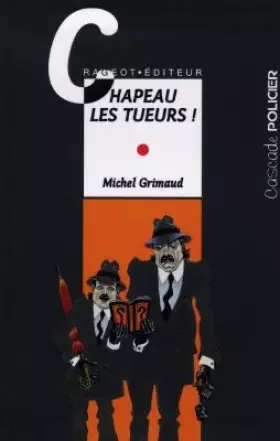 Couverture du produit · Chapeau les tueurs!