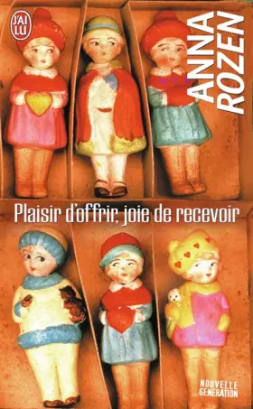 Couverture du produit · Plaisir d'offrir, joie de recevoir