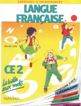 Couverture du produit · La balle aux mots, langue française, CE2. Travaux dirigés