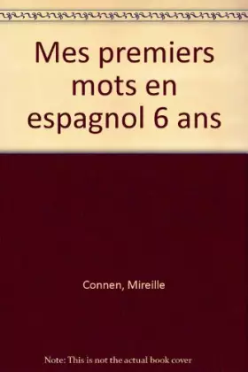 Couverture du produit · Mes premiers mots en espagnol 6 ans