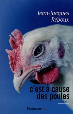 Couverture du produit · C'est à cause des poules