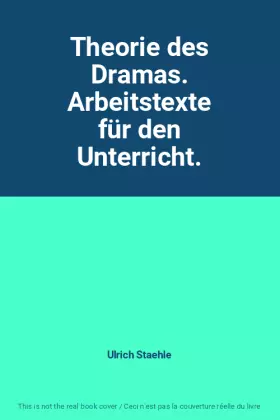 Couverture du produit · Theorie des Dramas. Arbeitstexte für den Unterricht.