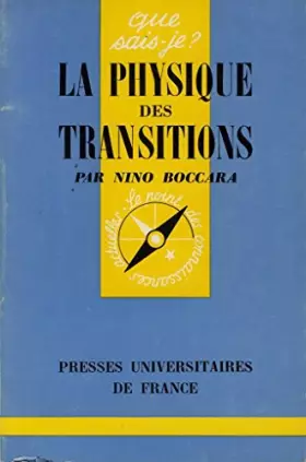 Couverture du produit · LA PHYSIQUE DES TRANSITIONS