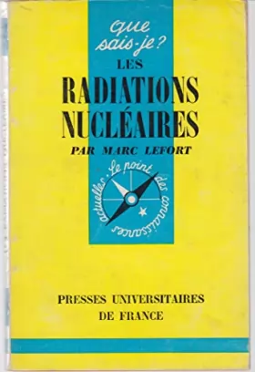 Couverture du produit · Les radiations nucléaires - n° 844 de cette collection