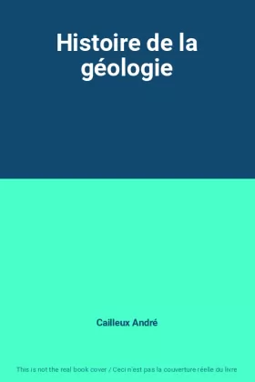 Couverture du produit · Histoire de la géologie