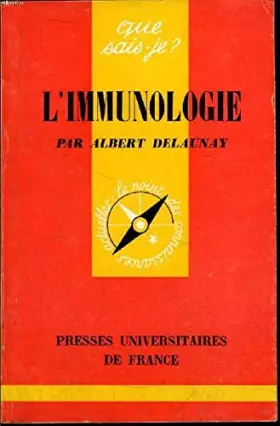 Couverture du produit · Que sais - je ? n° 1358 : l'immunologie