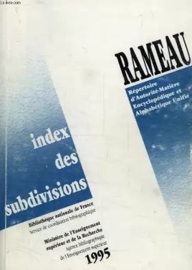Couverture du produit · GUIDE D'INDEXATION RAMEAU, 1995, VOL. 2, INDEX DES SUBDIVISIONS