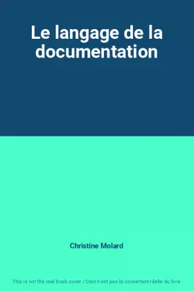 Couverture du produit · Le langage de la documentation