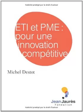 Couverture du produit · ETI et PME, pour une innovation compétitive