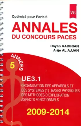 Couverture du produit · Annales du concours PACES UE3.1 2009-2014: Optimisé pour Paris 6