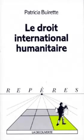Couverture du produit · Le droit international humanitaire